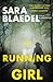 The Running Girl by Sara Blaedel