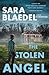 The Stolen Angel by Sara Blaedel