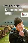 Sörensen hat Angst by Sven Stricker