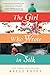 The Girl Who Wrote in Silk by Kelli Estes