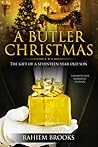 A Butler Christmas by Rahiem Brooks