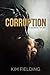 Corruption (The Bureau, #1)