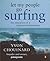 Let My People Go Surfing by Yvon Chouinard