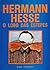 O Lobo das Estepes by Hermann Hesse