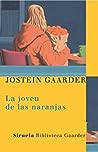 La joven de las naranjas by Jostein Gaarder