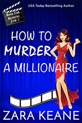 How to Murder a Millionaire by Zara Keane