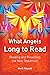 What Angels Long to Read: R...