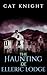 The Haunting of Elleric Lodge (Hauntings of)