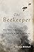 The Beekeeper:Rescuing the ...