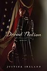 Dread Nation by Justina Ireland