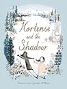 Hortense and the Shadow by Natalia O'Hara