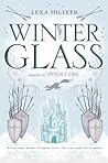 Winter Glass by Lexa Hillyer