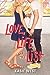 Love, Life, and the List (Love, Life, and the List, #1)