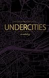 Undercities by Femi Sobowale