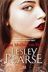 Uma Mulher em Fuga by Lesley Pearse