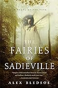 The Fairies of Sadieville