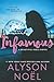 Infamous (Beautiful Idols, #3) by Alyson Noel