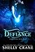 Defiance (Significance, #3) by Shelly Crane