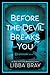 Before the Devil Breaks You (The Diviners, #3) by Libba Bray