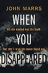 Book cover for When You Disappeared