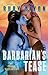 Barbarian's Tease (Ice Planet Barbarians, #15)