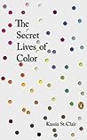 The Secret Lives of Color