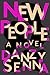 New People by Danzy Senna