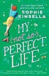 My Not So Perfect Life