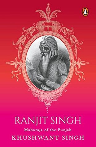 Ranjit Singh by Khushwant Singh