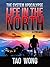 Life in the North (The System Apocalypse #1)