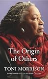 The Origin of Others by Toni Morrison