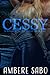 Cessy (Silent Sons MC Novel, #1) by Ambere Sabo