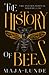 The History of Bees (Climate Quartet, #1)