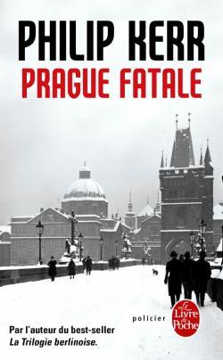 Prague Fatale by Philip Kerr