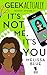 It's Not Me, It's You (Geek Actually #1.11)