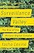 Surveillance Valley: The Secret Military History of the Internet