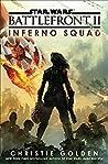 Inferno Squad (Star Wars: Battlefront, #2)