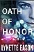 Oath of Honor (Blue Justice...