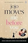 Me Before You by Jojo Moyes