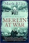 Merlin at War (DCI Frank Merlin, #3)