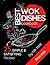 Best WOK Dishes Cookbook: 25 Simple and Satisfying Recipes