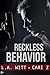 Reckless Behavior (Bad Behavior, #3)