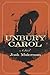 Unbury Carol