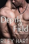 Depth of Field by Riley Hart