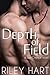 Depth of Field (Last Chance, #1)