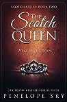 The Scotch Queen by Penelope Sky