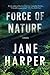 Force of Nature (Aaron Falk, #2)