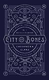 City of Bones by Cassandra Clare