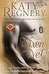 The Vixen and the Vet by Katy Regnery