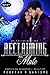 Reclaiming His Mate (Wolf River #3)